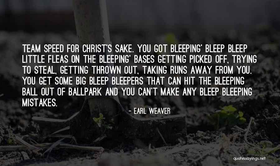 Bongola Smith Quotes By Earl Weaver Bongola Smith Quotes By Earl Weaver