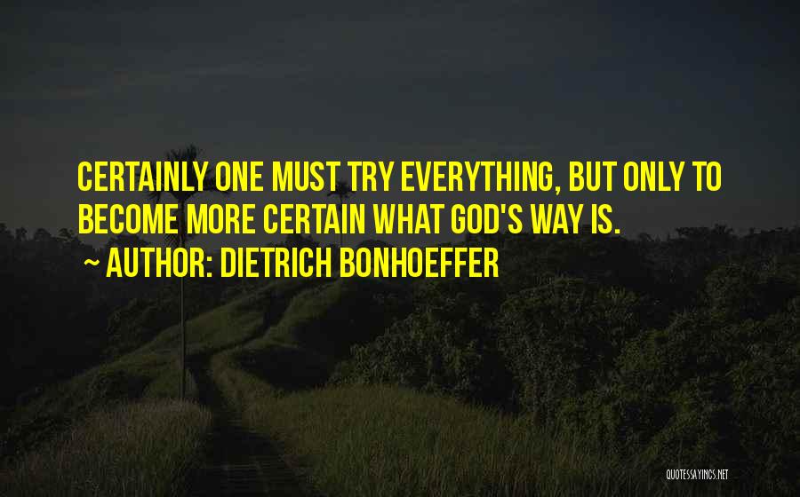 Bonhoeffer Dietrich Quotes By Dietrich Bonhoeffer