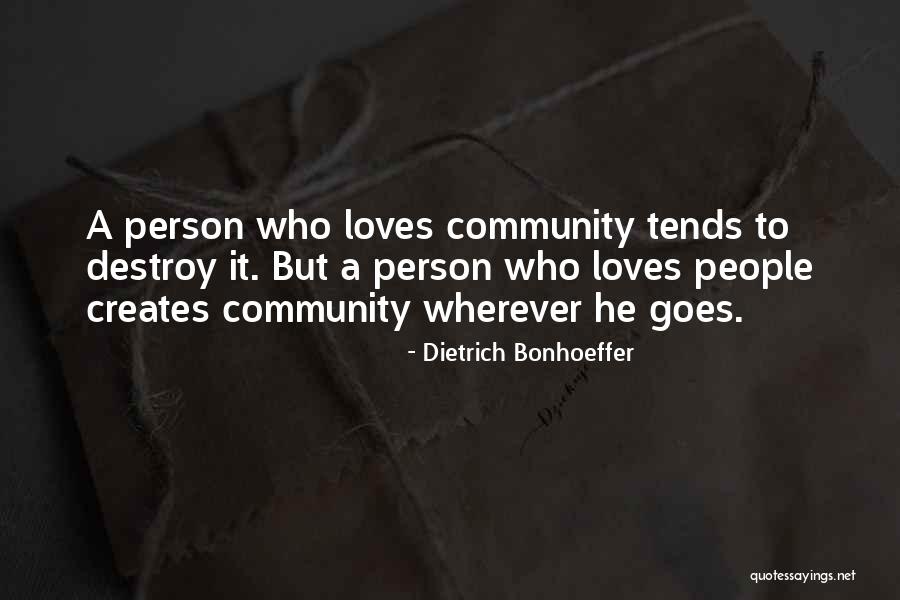 Bonhoeffer Dietrich Quotes By Dietrich Bonhoeffer