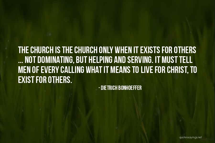 Bonhoeffer Dietrich Quotes By Dietrich Bonhoeffer