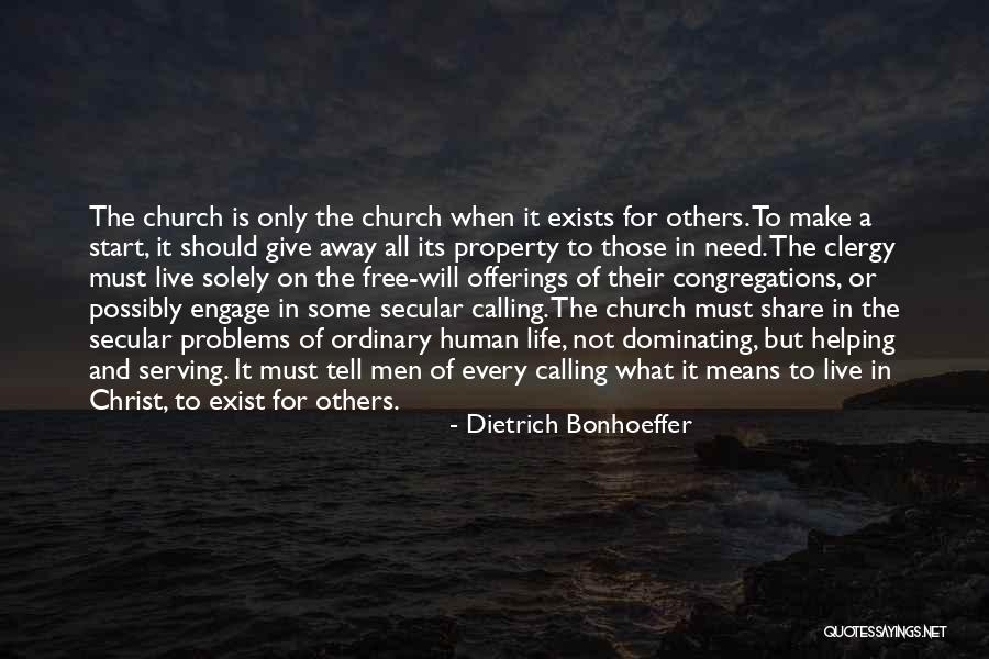 Bonhoeffer Dietrich Quotes By Dietrich Bonhoeffer