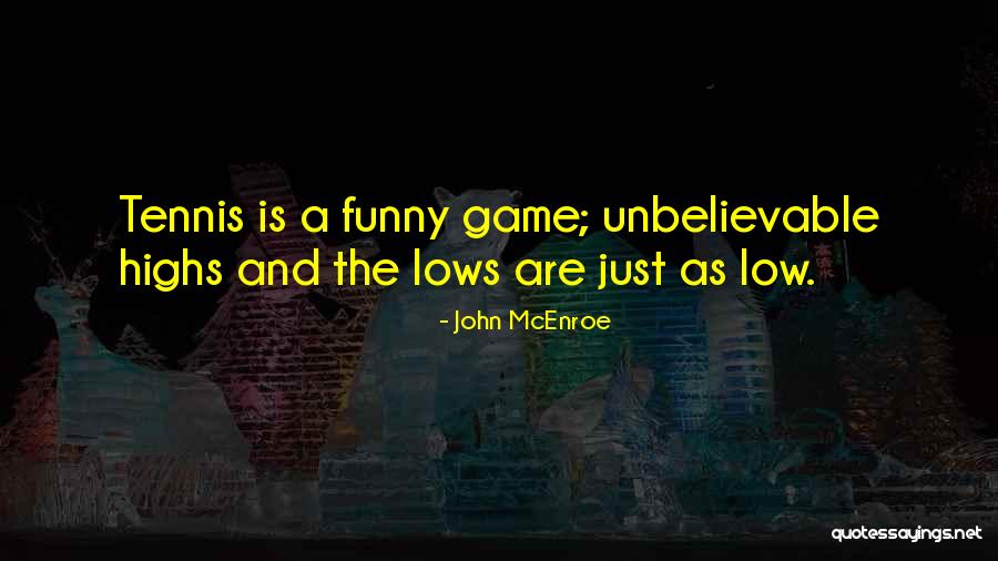 Boniatillo Quotes By John McEnroe Boniatillo Quotes By John McEnroe