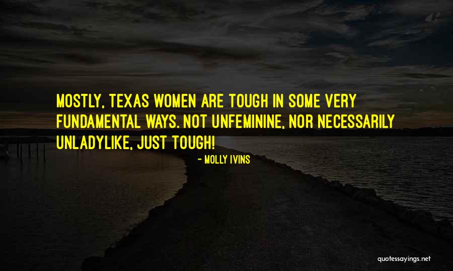 Boniato Sweet Quotes By Molly Ivins Boniato Sweet Quotes By Molly Ivins
