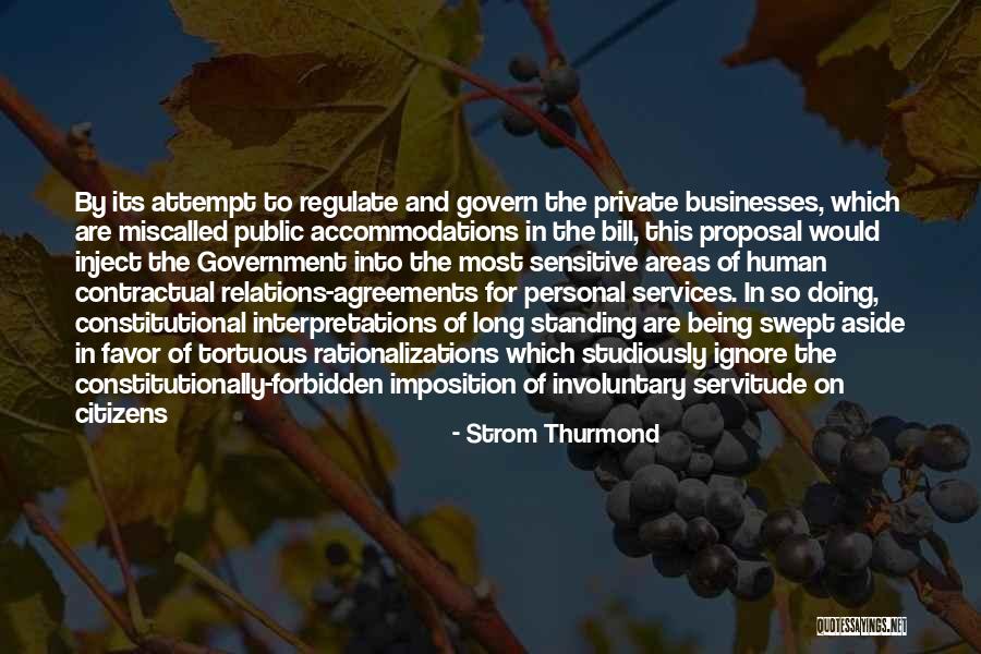Boniatos Fritos Quotes By Strom Thurmond Boniatos Fritos Quotes By Strom Thurmond