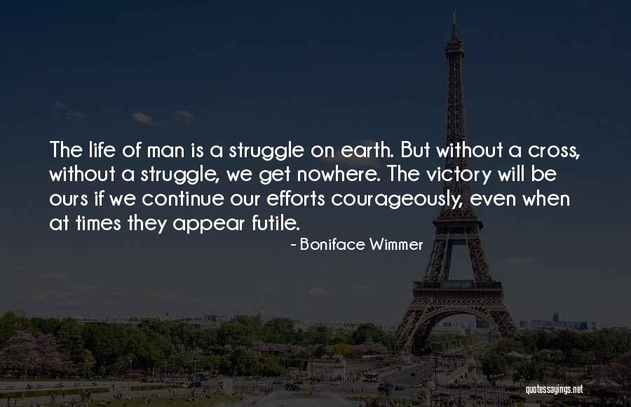 Boniface Quotes By Boniface Wimmer Boniface Quotes By Boniface Wimmer