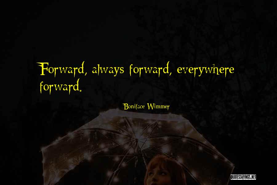 Boniface Quotes By Boniface Wimmer Boniface Quotes By Boniface Wimmer