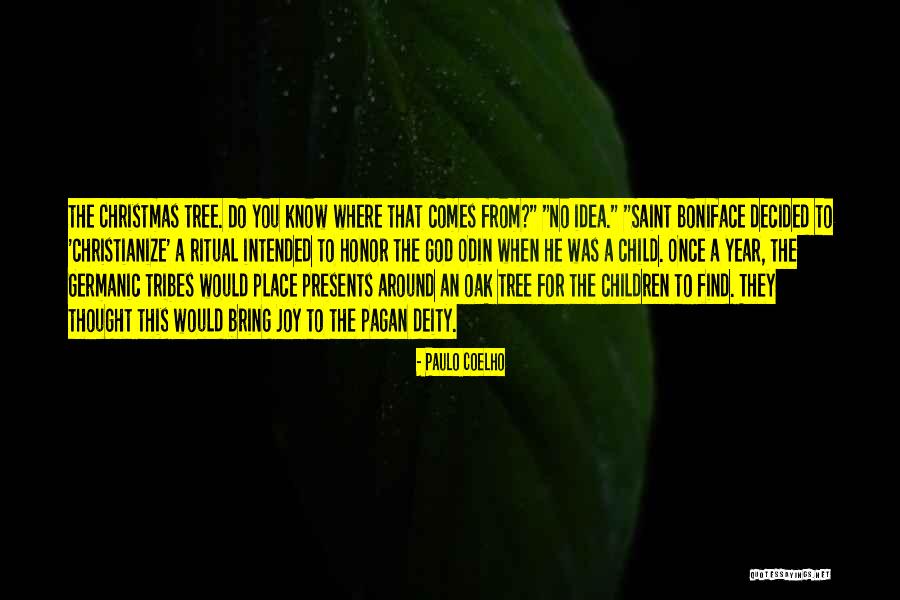 Boniface Quotes By Paulo Coelho Boniface Quotes By Paulo Coelho