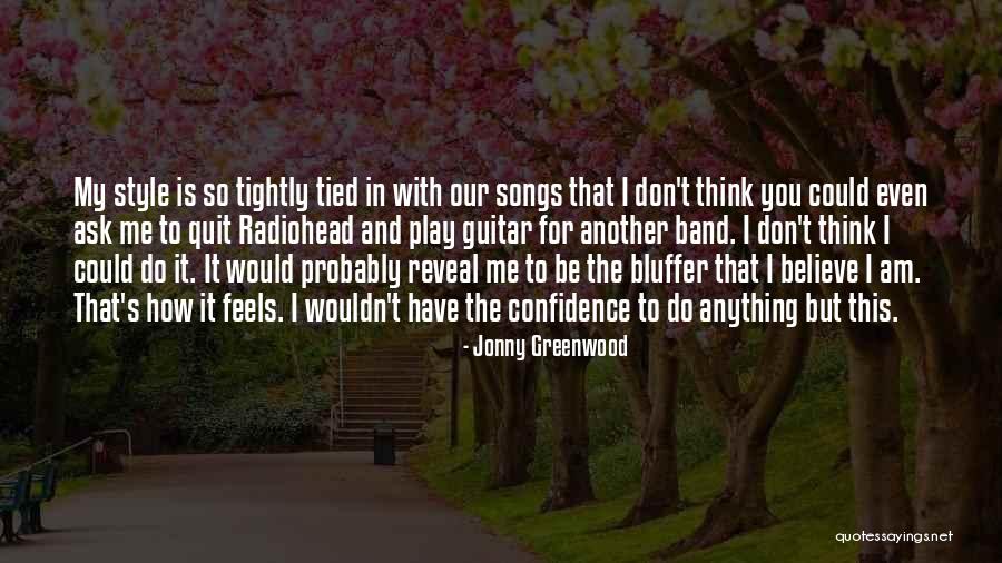 Bonifas Luxembourg Quotes By Jonny Greenwood Bonifas Luxembourg Quotes By Jonny Greenwood
