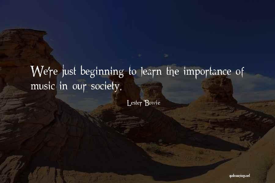 Bonillo Propiedades Quotes By Lester Bowie Bonillo Propiedades Quotes By Lester Bowie