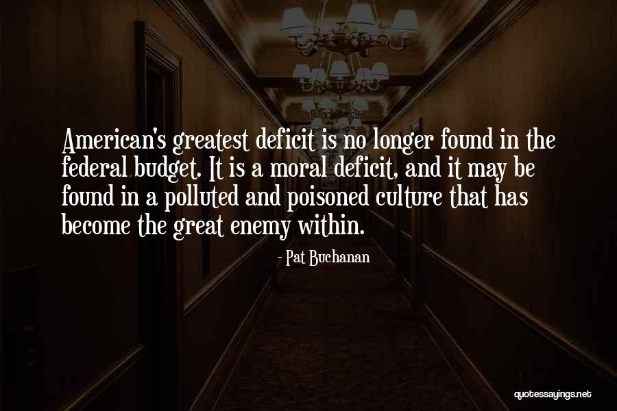 Bonin Quotes By Pat Buchanan Bonin Quotes By Pat Buchanan