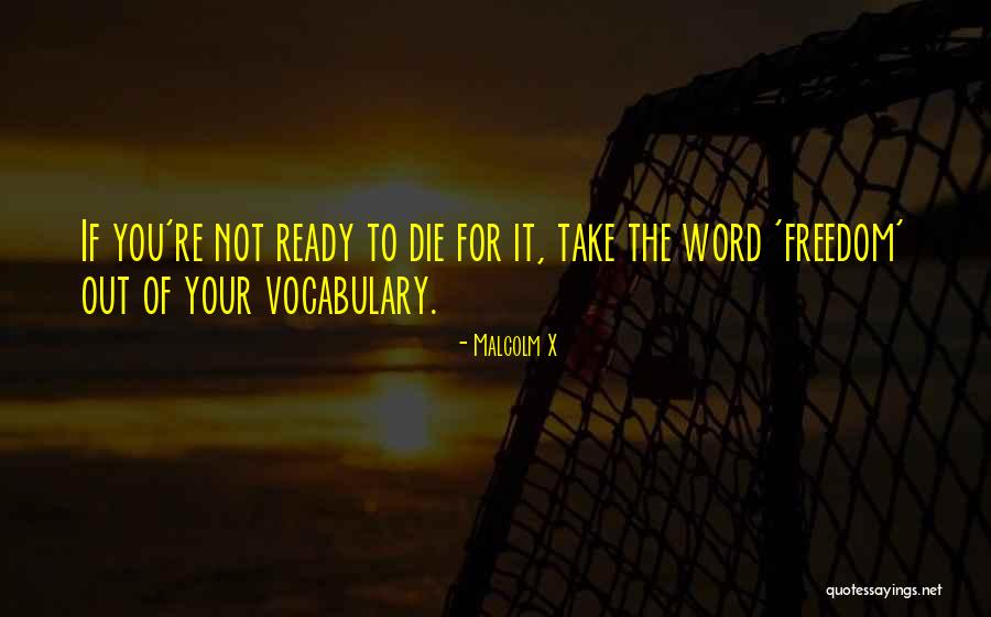 Bonine Medication Quotes By Malcolm X
