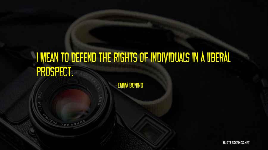 Bonino Quotes By Emma Bonino Bonino Quotes By Emma Bonino