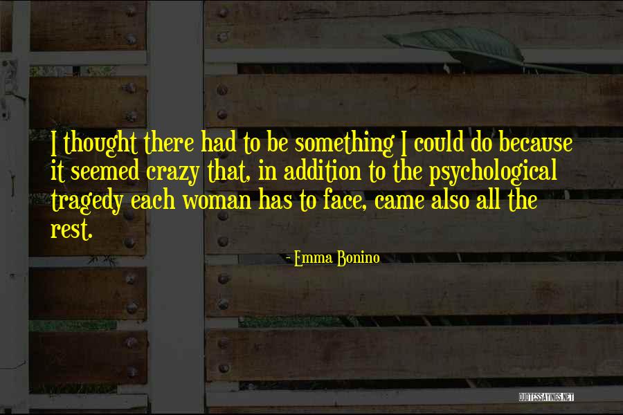 Bonino Quotes By Emma Bonino Bonino Quotes By Emma Bonino