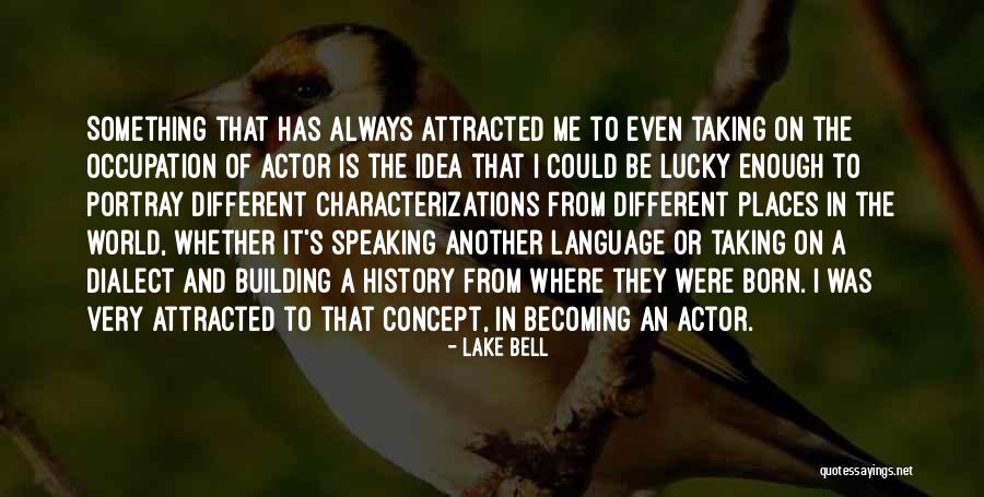 Bonisolli Tenor Quotes By Lake Bell Bonisolli Tenor Quotes By Lake Bell