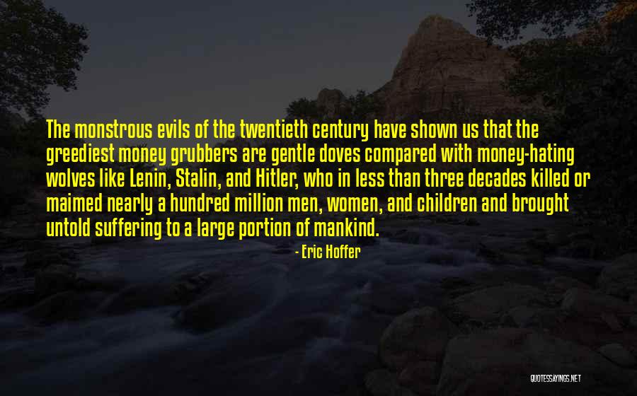 Bonitatibus And Company Quotes By Eric Hoffer Bonitatibus And Company Quotes By Eric Hoffer