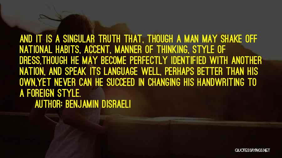 Bonjeani Quotes By Benjamin Disraeli