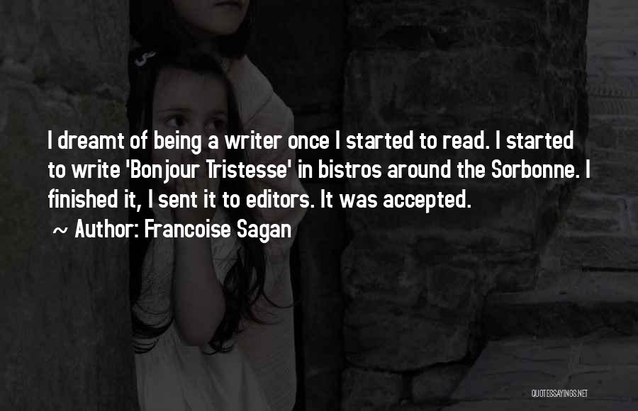 Bonjour Quotes By Francoise Sagan