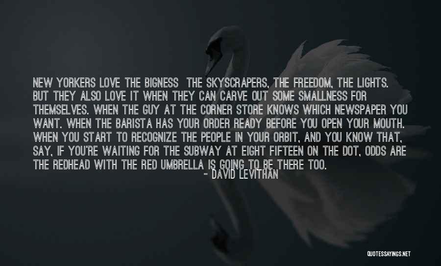 Bonn Quotes By David Levithan Bonn Quotes By David Levithan