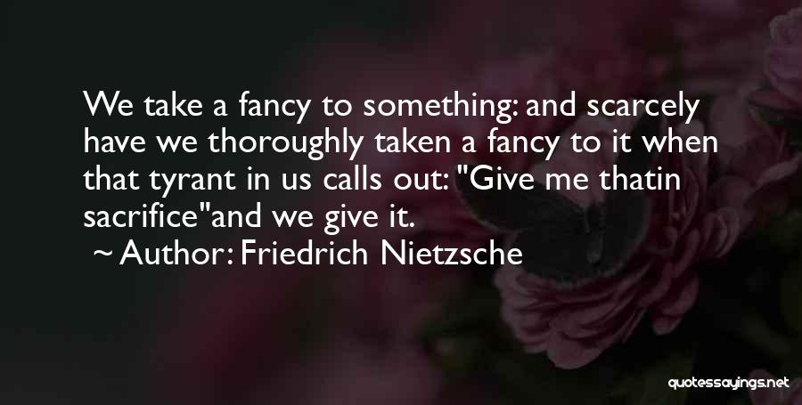 Bonnaroo Festival Quotes By Friedrich Nietzsche