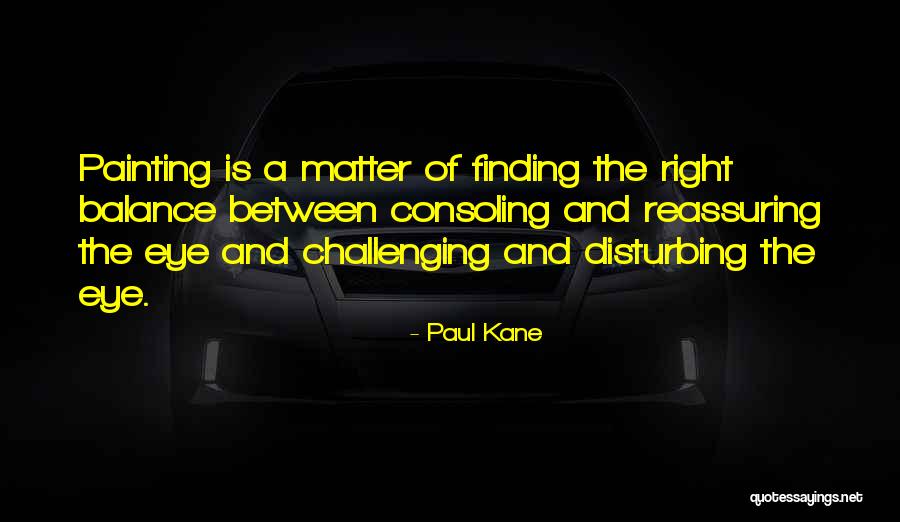 Bonneau Quotes By Paul Kane Bonneau Quotes By Paul Kane