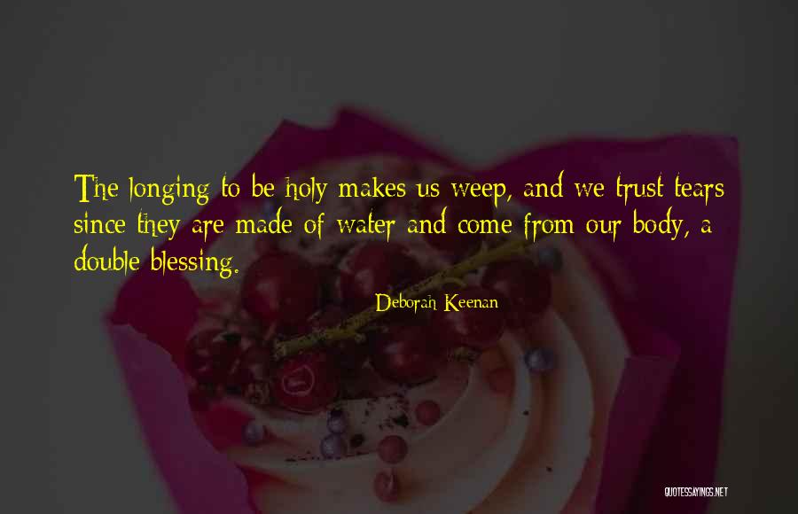 Bonnefil Duane Quotes By Deborah Keenan Bonnefil Duane Quotes By Deborah Keenan