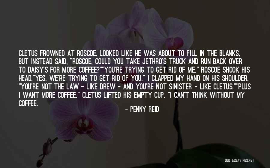 Bonnelly Productions Quotes By Penny Reid Bonnelly Productions Quotes By Penny Reid
