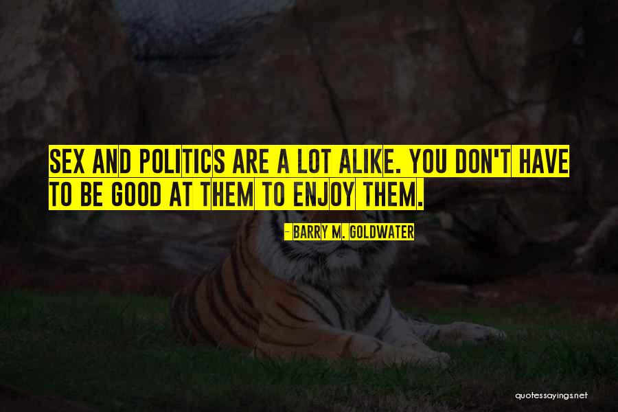 Bonnenwereld Quotes By Barry M. Goldwater Bonnenwereld Quotes By Barry M. Goldwater
