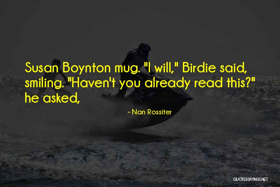 Bonness Enterprises Quotes By Nan Rossiter Bonness Enterprises Quotes By Nan Rossiter