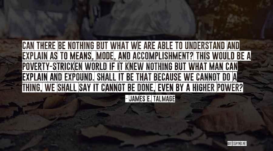 Bonnety Quotes By James E. Talmage Bonnety Quotes By James E. Talmage