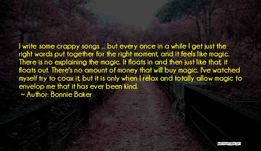 Bonnie Baker Quotes 1100363