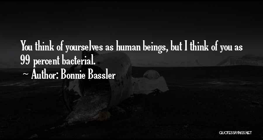Bonnie Bassler Quotes 1520425