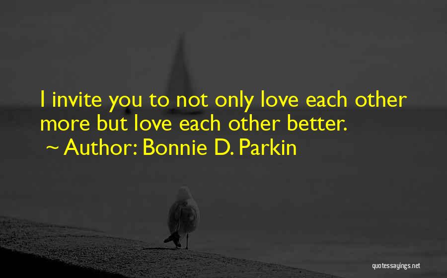 Bonnie D. Parkin Quotes 1494881