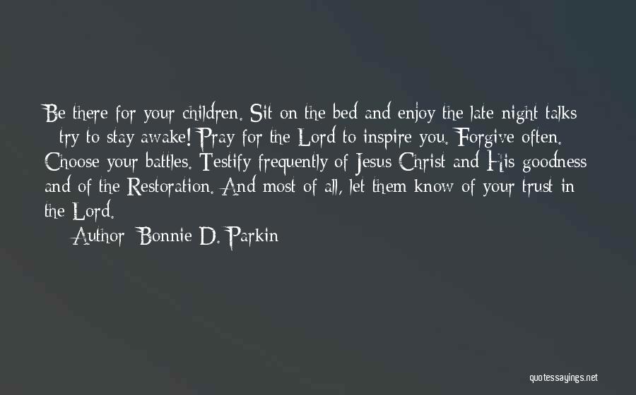 Bonnie D. Parkin Quotes 1678238