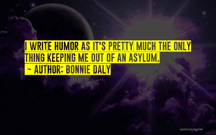 Bonnie Daly Quotes 570262