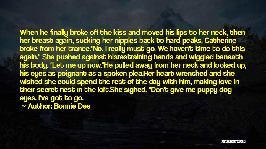 Bonnie Dee Quotes 1175265