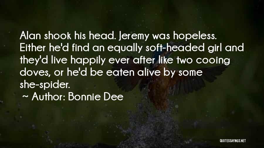 Bonnie Dee Quotes 117858