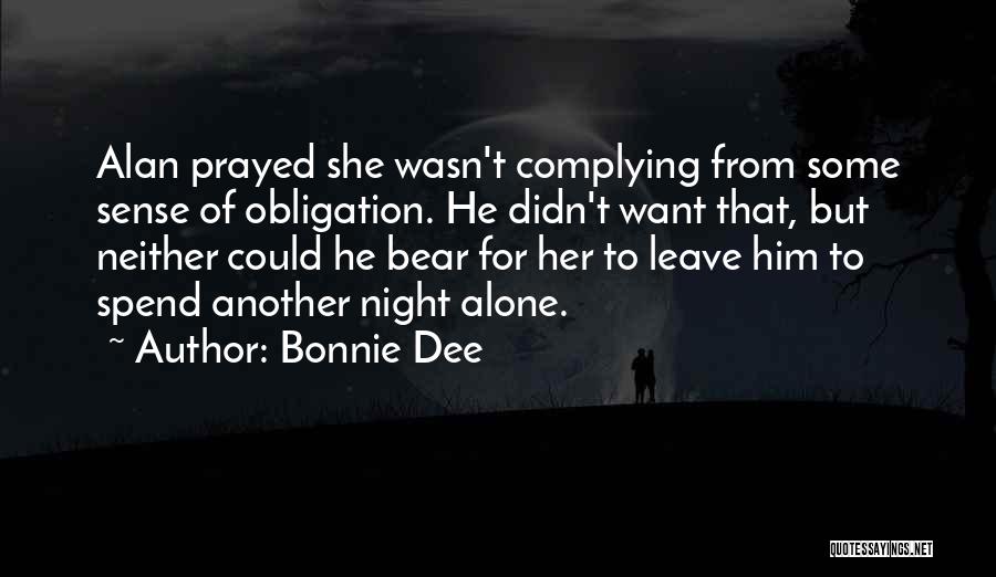 Bonnie Dee Quotes 1698908