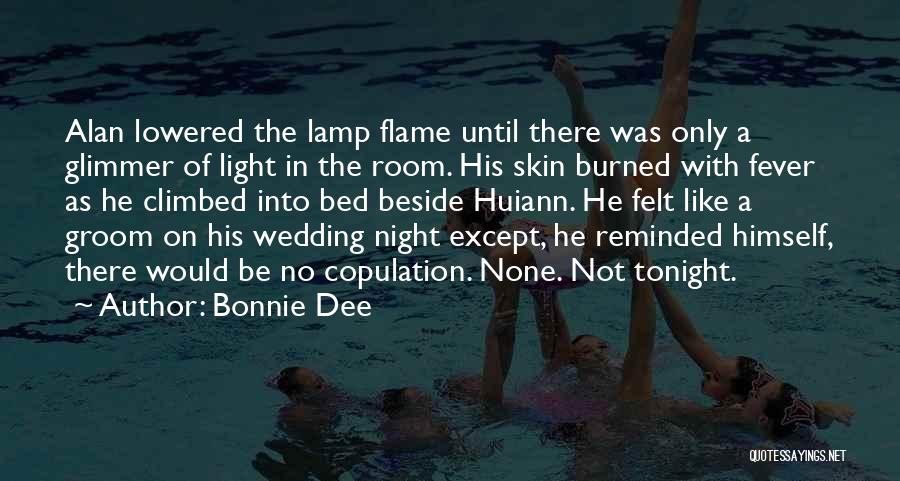 Bonnie Dee Quotes 1810106