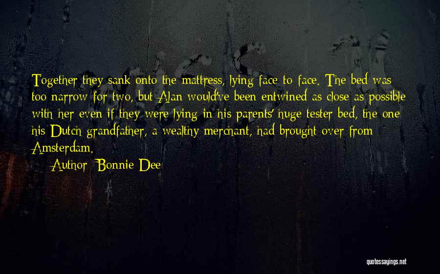 Bonnie Dee Quotes 2225237