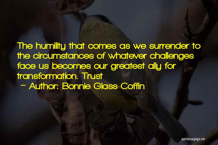 Bonnie Glass-Coffin Quotes 1436887