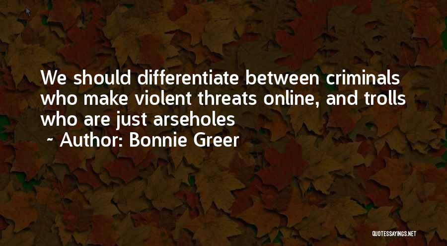 Bonnie Greer Quotes 1868312