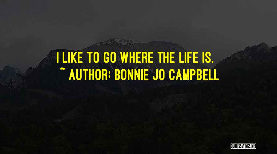 Bonnie Jo Campbell Quotes 110429