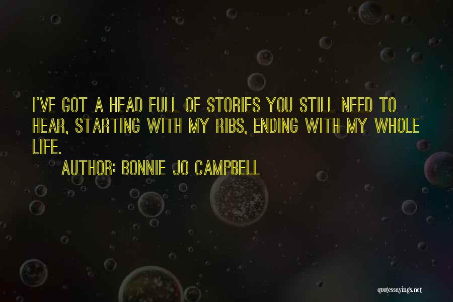 Bonnie Jo Campbell Quotes 1167293