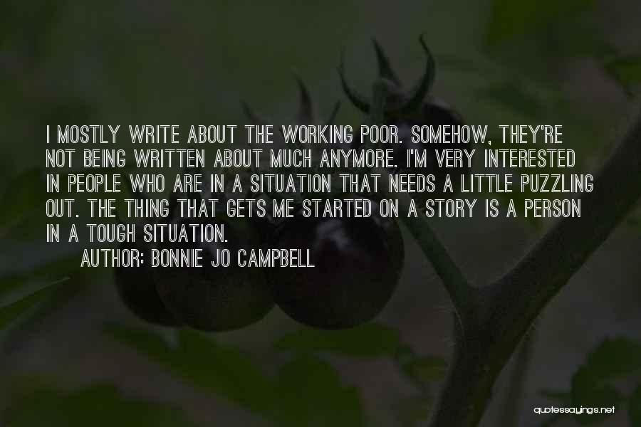 Bonnie Jo Campbell Quotes 1309988