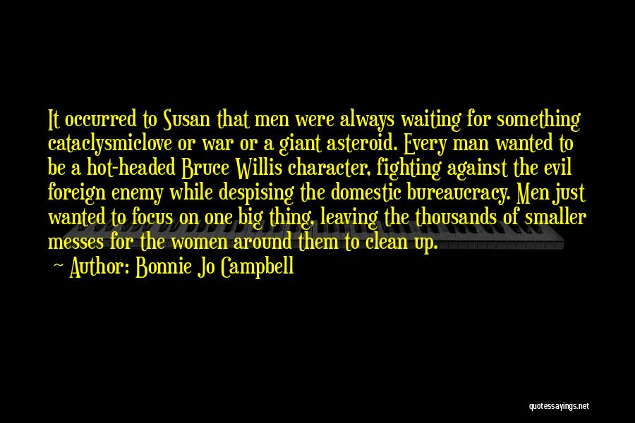 Bonnie Jo Campbell Quotes 1372203