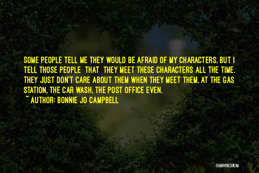 Bonnie Jo Campbell Quotes 1775363