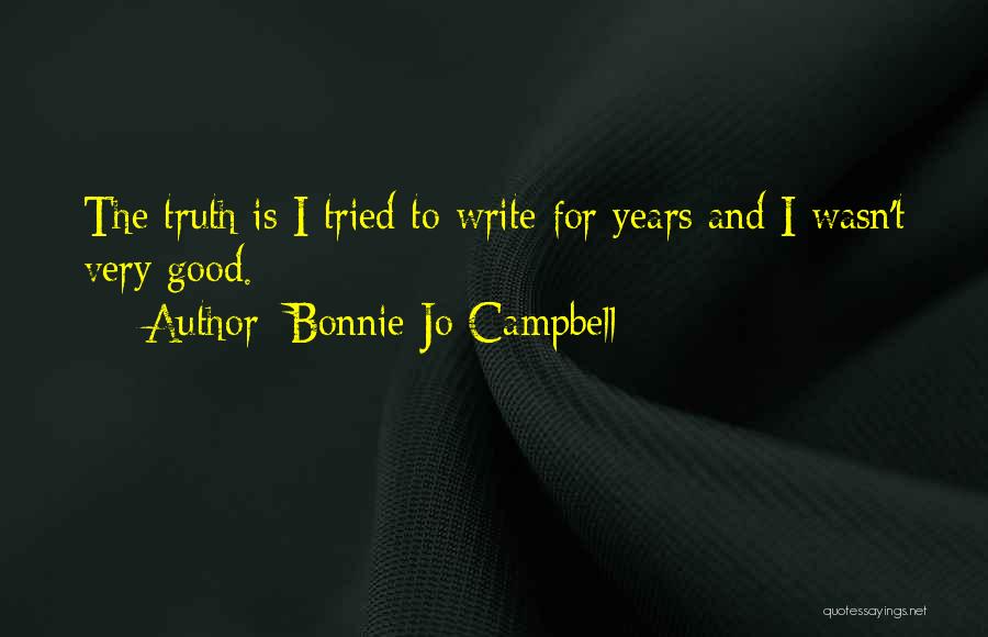 Bonnie Jo Campbell Quotes 191195