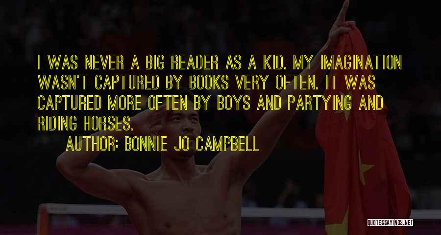 Bonnie Jo Campbell Quotes 499137