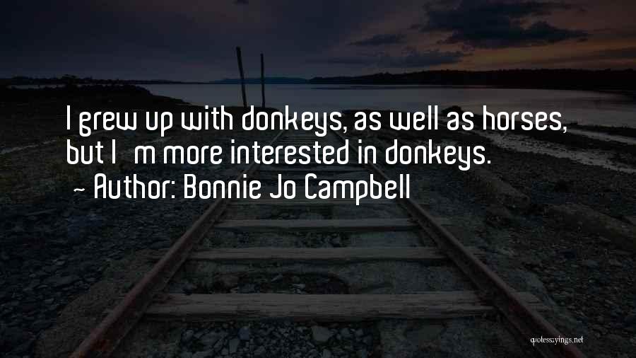 Bonnie Jo Campbell Quotes 518684