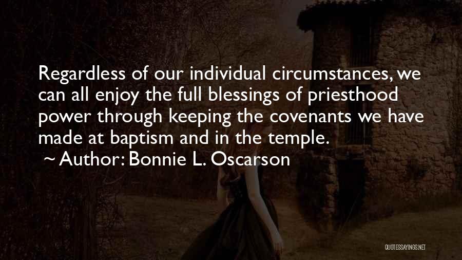 Bonnie L. Oscarson Quotes 195213